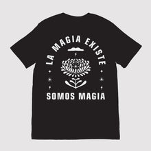Load image into Gallery viewer, La Magia Existe Unisex Tee