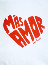 Load image into Gallery viewer, UNISEX Mas Amor Por Favor Tee