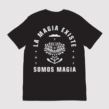 Load image into Gallery viewer, La Magia Existe Unisex Tee

